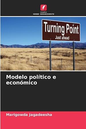 Modelo político e económico