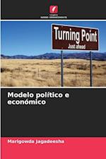 Modelo político e económico