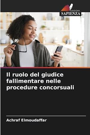 Il ruolo del giudice fallimentare nelle procedure concorsuali