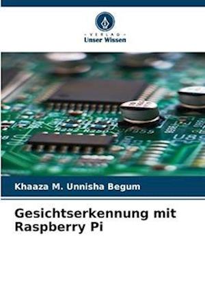 Gesichtserkennung mit Raspberry Pi