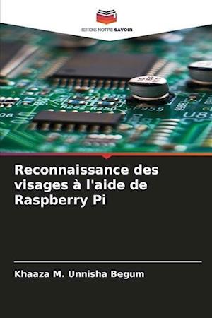 Reconnaissance des visages à l'aide de Raspberry Pi