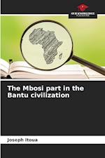 The Mbosi part in the Bantu civilization