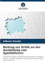 Beitrag zur Kritik an der Ausbildung von Sportlehrern: