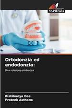 Ortodonzia ed endodonzia: