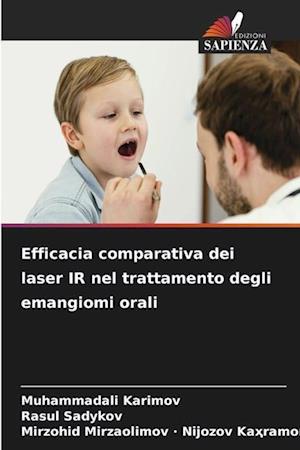 Efficacia comparativa dei laser IR nel trattamento degli emangiomi orali