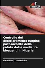 Controllo del deterioramento fungino post-raccolta della patata dolce mediante bioagenti in Nigeria