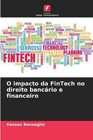 O impacto da FinTech no direito bancário e financeiro