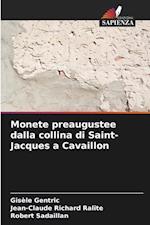 Monete preaugustee dalla collina di Saint-Jacques a Cavaillon