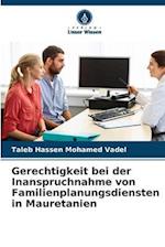 Gerechtigkeit bei der Inanspruchnahme von Familienplanungsdiensten in Mauretanien