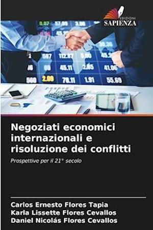 Negoziati economici internazionali e risoluzione dei conflitti