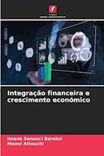 Integração financeira e crescimento económico