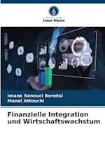 Finanzielle Integration und Wirtschaftswachstum