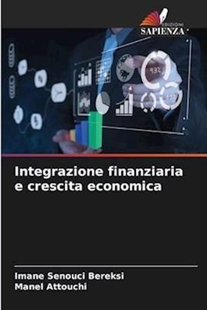 Integrazione finanziaria e crescita economica