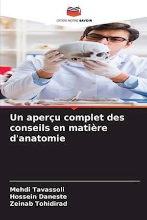 Un aperçu complet des conseils en matière d'anatomie