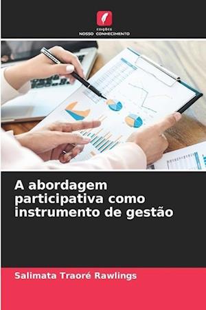 A abordagem participativa como instrumento de gestão