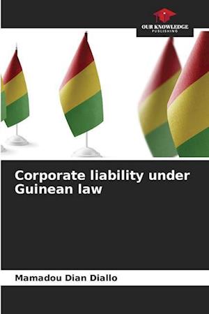 Corporate liability under Guinean law