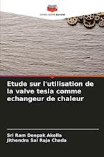 Etude sur l'utilisation de la valve tesla comme echangeur de chaleur