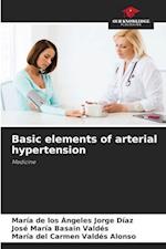 Basic elements of arterial hypertension