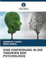 Eine Einführung in Die Theorien Der Psychologie