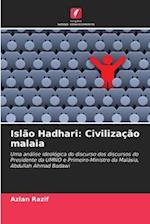 Islão Hadhari: Civilização malaia