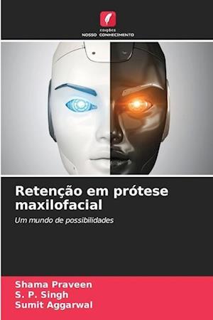 Retenção em prótese maxilofacial