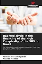 Haemodialysis in the financing of the High Complexity of the SUS in Brazil