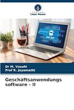 Geschäftsanwendungs software - II