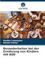 Besonderheiten bei der Ernährung von Kindern mit ASD