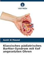 Klassisches pädiatrisches Bartter-Syndrom mit tief angesetzten Ohren