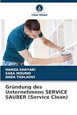 Gründung des Unternehmens SERVICE SAUBER (Service Clean)