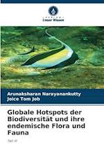 Globale Hotspots der Biodiversität und ihre endemische Flora und Fauna