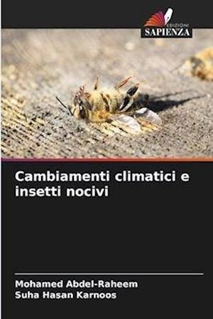 Cambiamenti climatici e insetti nocivi