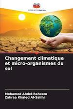 Changement climatique et micro-organismes du sol