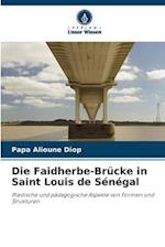 Die Faidherbe-Brücke in Saint Louis de Sénégal