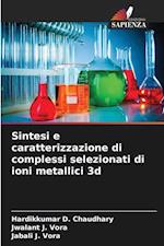 Sintesi e caratterizzazione di complessi selezionati di ioni metallici 3d