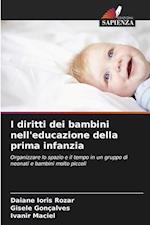 I diritti dei bambini nell'educazione della prima infanzia