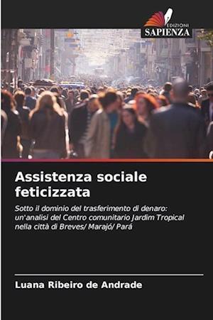 Assistenza sociale feticizzata