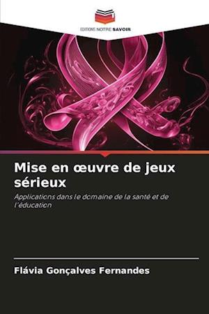 Mise en ¿uvre de jeux sérieux