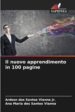 Il nuovo apprendimento in 100 pagine