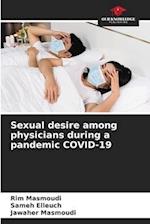 Sexual desire among physicians during a pandemic COVID-19 