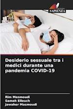 Desiderio sessuale tra i medici durante una pandemia COVID-19