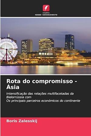 Rota do compromisso - Ásia