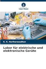 Labor für elektrische und elektronische Geräte