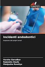 Incidenti endodontici