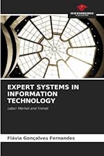 EXPERT SYSTEMS IN INFORMATION TECHNOLOGY 