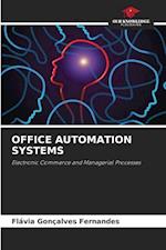 OFFICE AUTOMATION SYSTEMS 