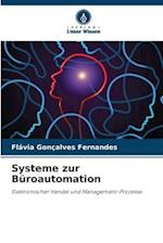 Systeme zur Büroautomation