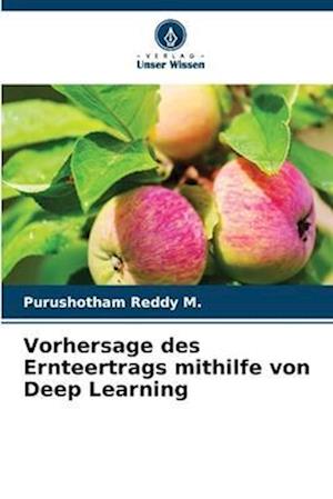 Vorhersage des Ernteertrags mithilfe von Deep Learning