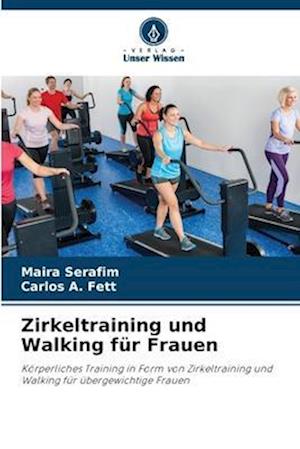 Zirkeltraining und Walking für Frauen