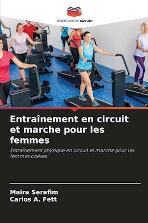 Entraînement en circuit et marche pour les femmes